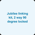 Jubilee linking kit, 2 way 90 degree locked (pack of 2)