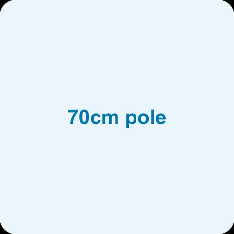 Option: 70cm pole